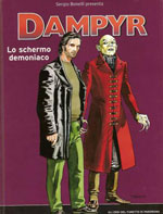 Lo schermo demoniaco (Gli eroi del fumetto di Panorama n.12-2005)